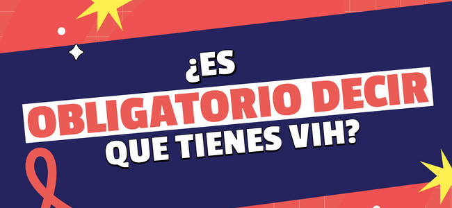 ¿Es obligatorio decir que tienes vih?